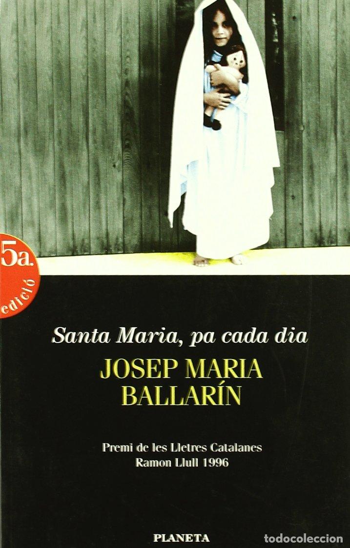 Libri di seconda mano: Santa Maria, pa cada dia (Ramon Llull)