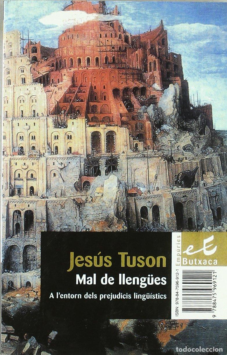 books: Mal de lleng&uuml;es: A l'entorn dels prejudicis ling&uuml;&iacute;stics (BUTXACA)