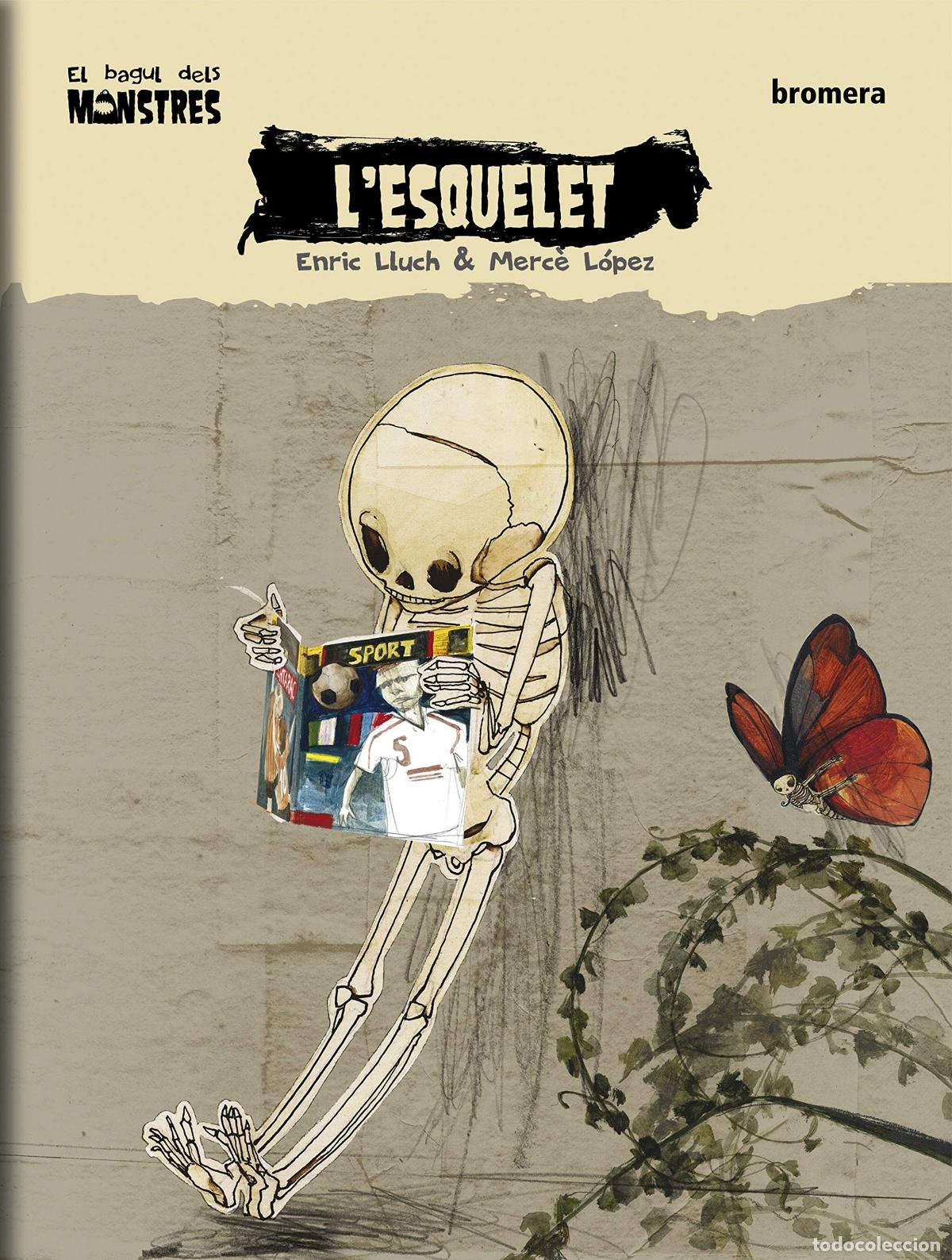 Libri di seconda mano: L'esquelet: 8 (El bagul dels monstres)