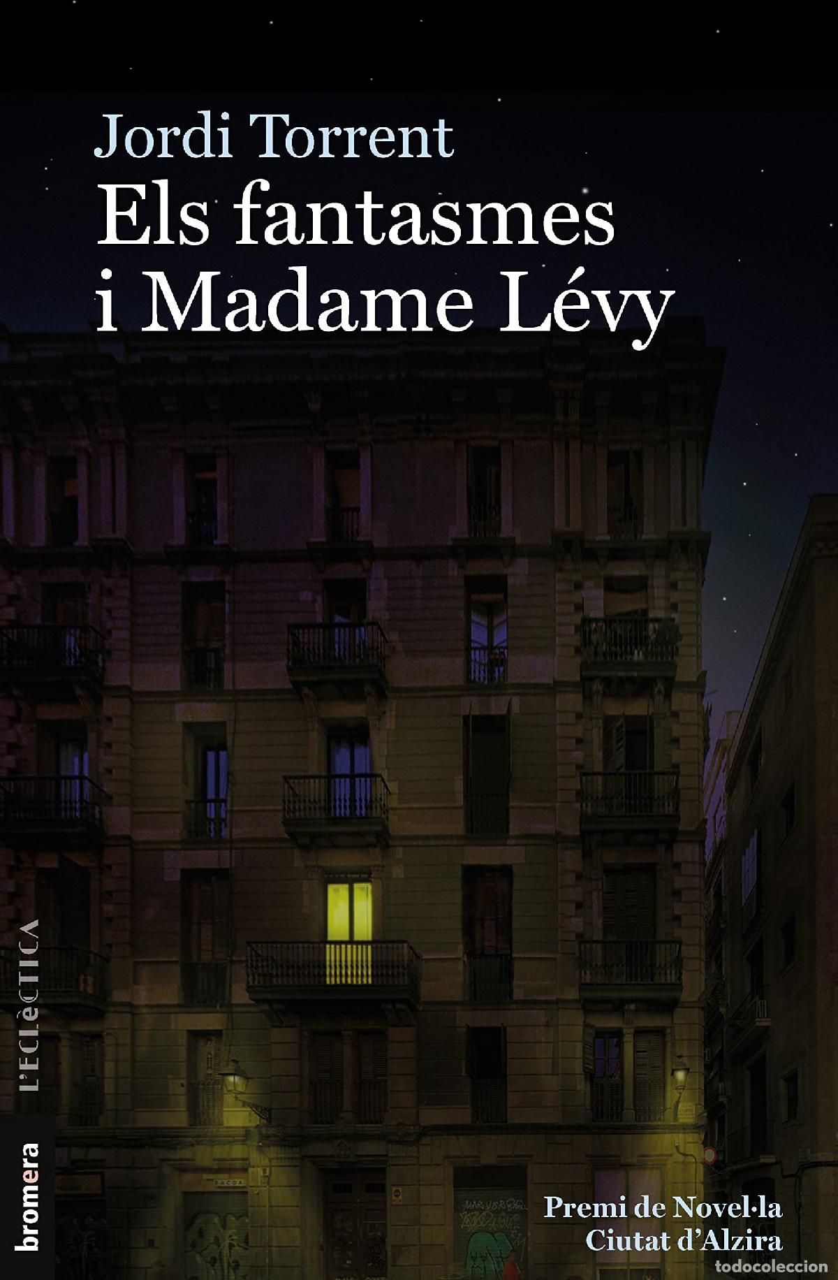 Libri di seconda mano: Fantasmes I Madame Levy, Els: 314 (L'Ecl&egrave;ctica)