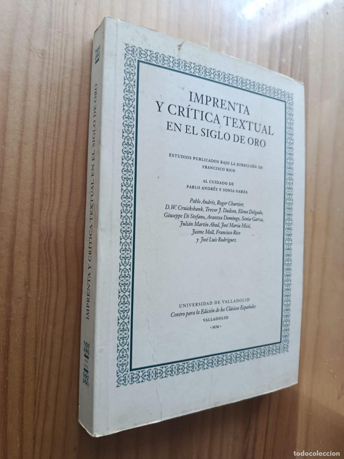 Libros: Imprenta y cr&iacute;tica textual en el Siglo de Oro. - FRANCISCO RICO (Dir.).