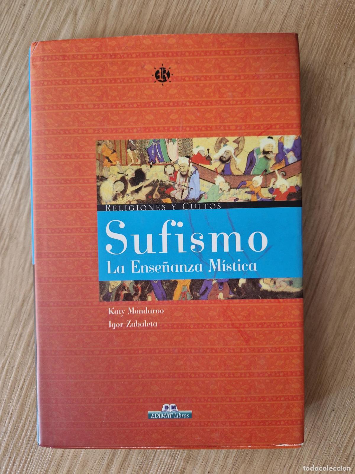 books: Religiones y cultos. Sufismo: La ense&ntilde;anza m&iacute;stica - Katy Mondaroo, Igor Zabaleta