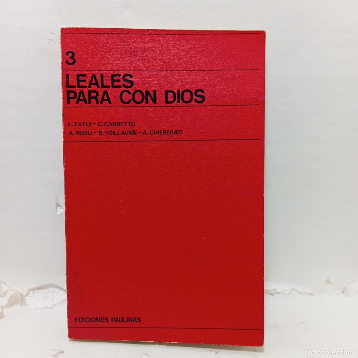 Libri di seconda mano: LEALES PARA CON DIOS - Varios Autores