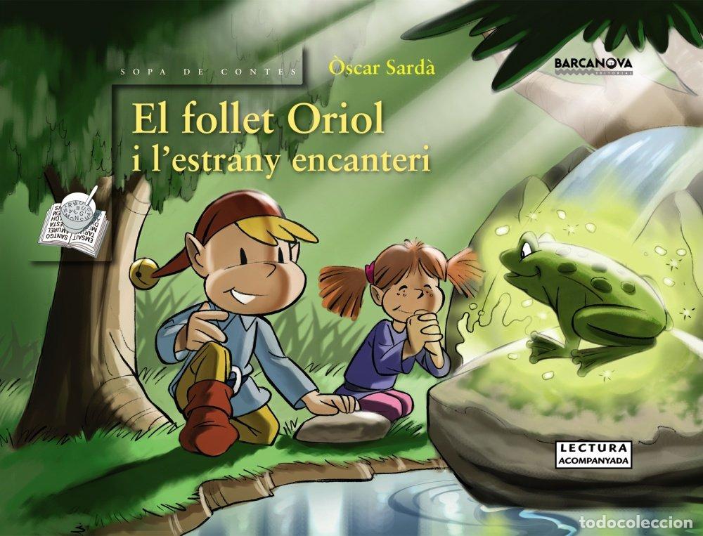 Libros: El follet Oriol i l'estrany encanteri