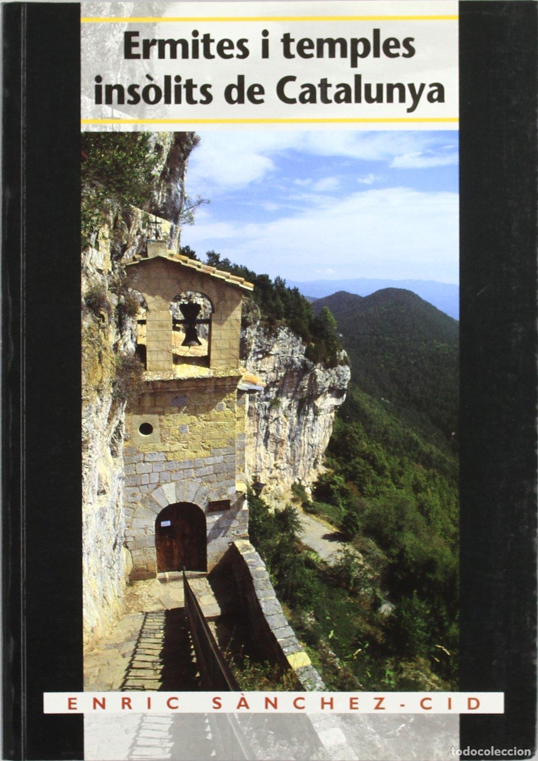 Libros: Ermites i temples ins&ograve;lits de Catalunya (El Tinter)