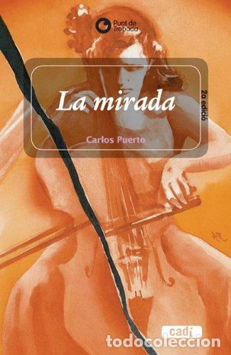 Libros: La mirada (Punt de trobada) - Foto 1