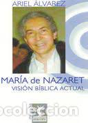 Libros: Mar&iacute;a de Nazaret: Visi&oacute;n b&iacute;blica actual.