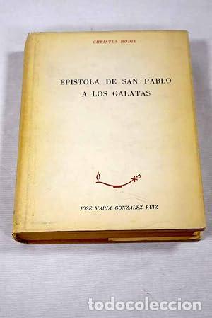 Libros: EPISTOLA DE SAN PABLO A LOS GALATAS