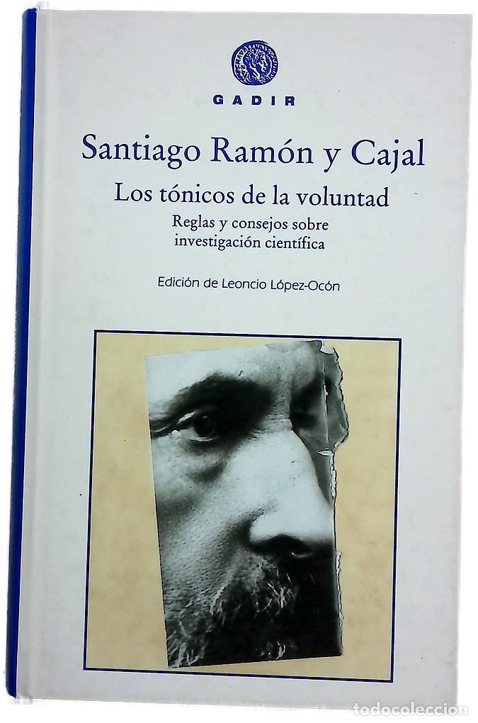 Libros: Los t&oacute;nicos de la voluntad reglas y consejos sobre investigaci&oacute;n cient&iacute;fica