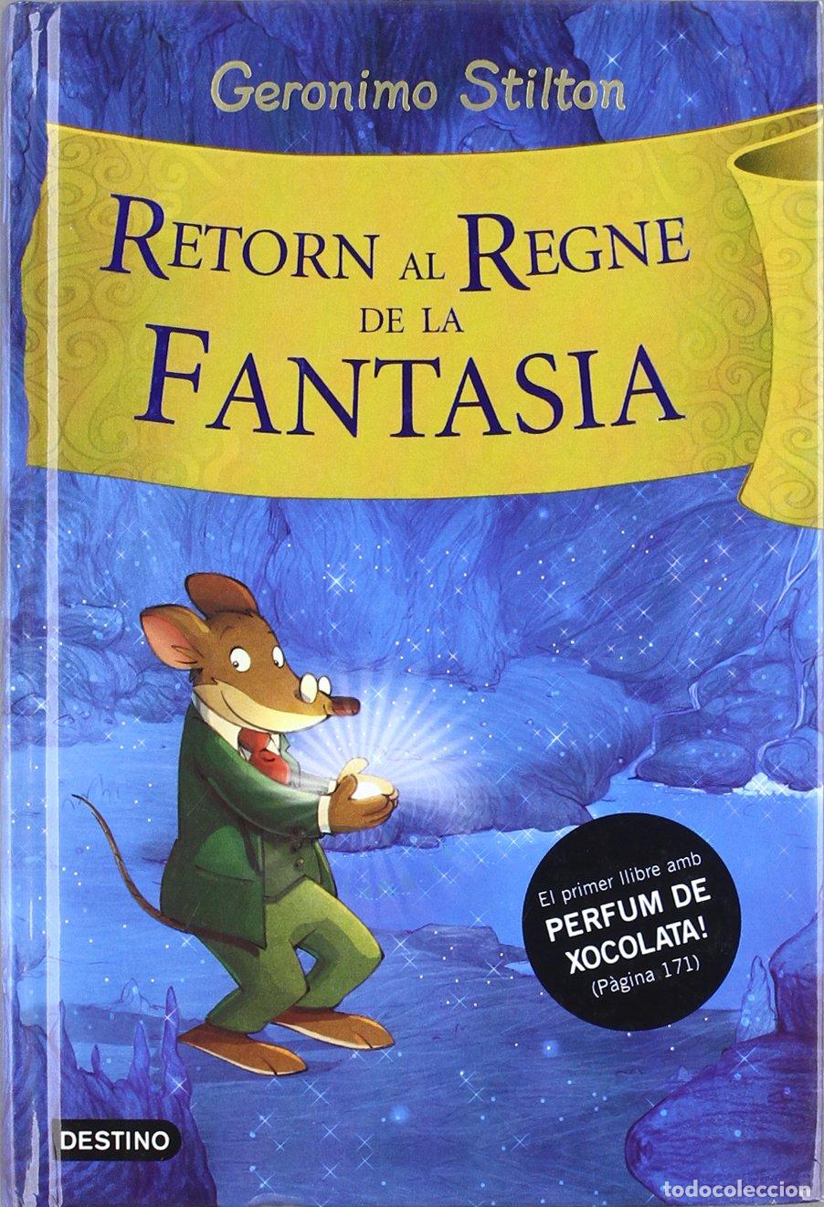 Libros: Retorn al Regne de la Fantasia (GERONIMO STILTON)