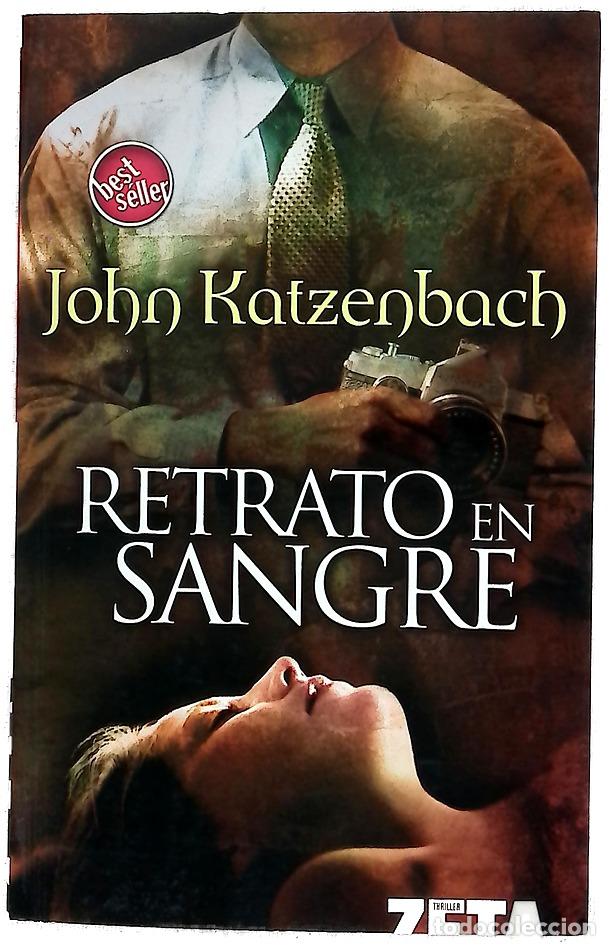 Libros: Retrato en sangre - Katzenbach, John