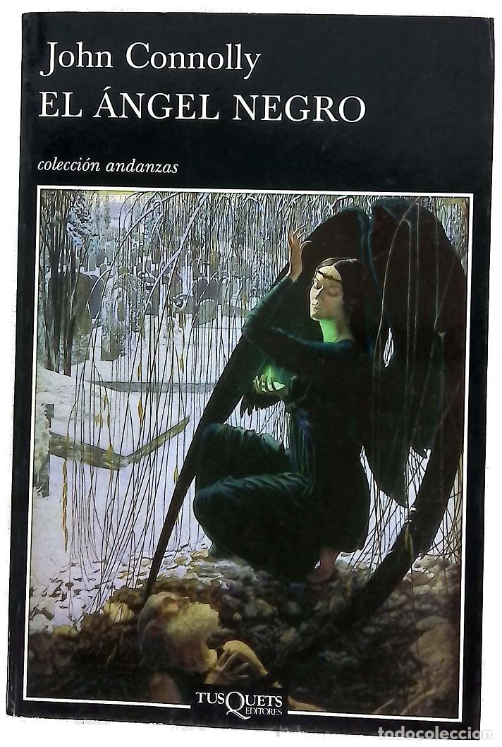Libros: El &aacute;ngel negro - Connolly, John