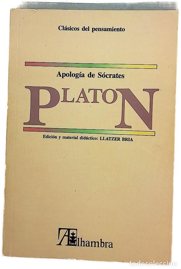 Libros: Apolog&iacute;a de S&oacute;crates - Plat&oacute;n; Bria i Perau, Ll&agrave;tzer