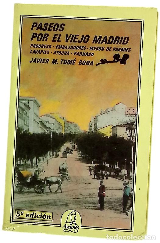 Libros: Paseos por el viejo Madrid
