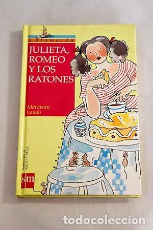 Libros: Julieta, Romeo y los ratones