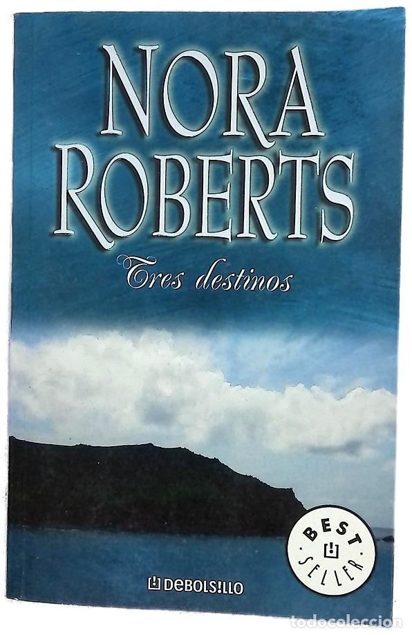 books: Tres destinos - Roberts, Nora