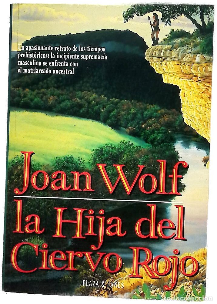 books: La hija del ciervo rojo - Wolf, Joan; Grau, Elena de