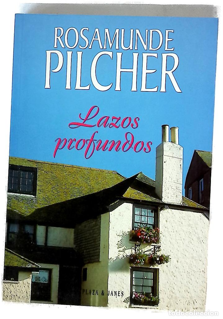 Libros: Lazos profundos - Pilcher, Rosamunde
