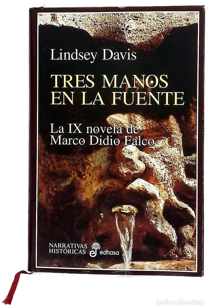 books: Tres manos en la fuente la IX novela de Marco Didio Falco