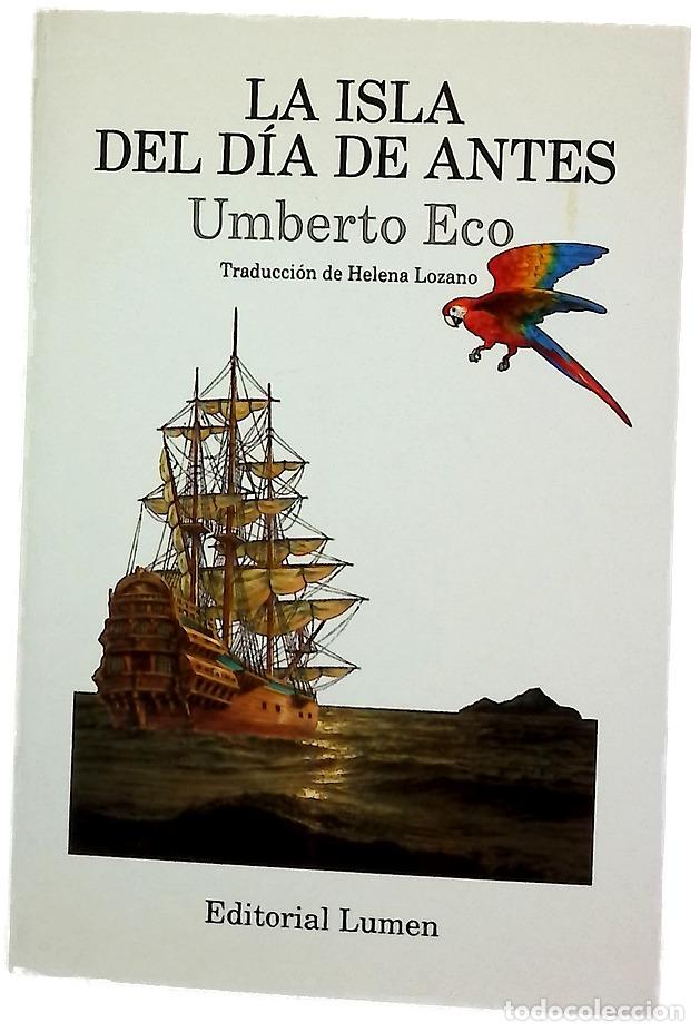 Libros: La isla del d&iacute;a de antes - Eco, Umberto