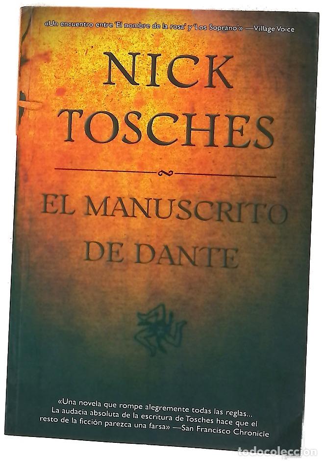 Libros: El manuscrito de Dante - Tosches, Nick; Lacasa Mart&iacute;n, Carlos