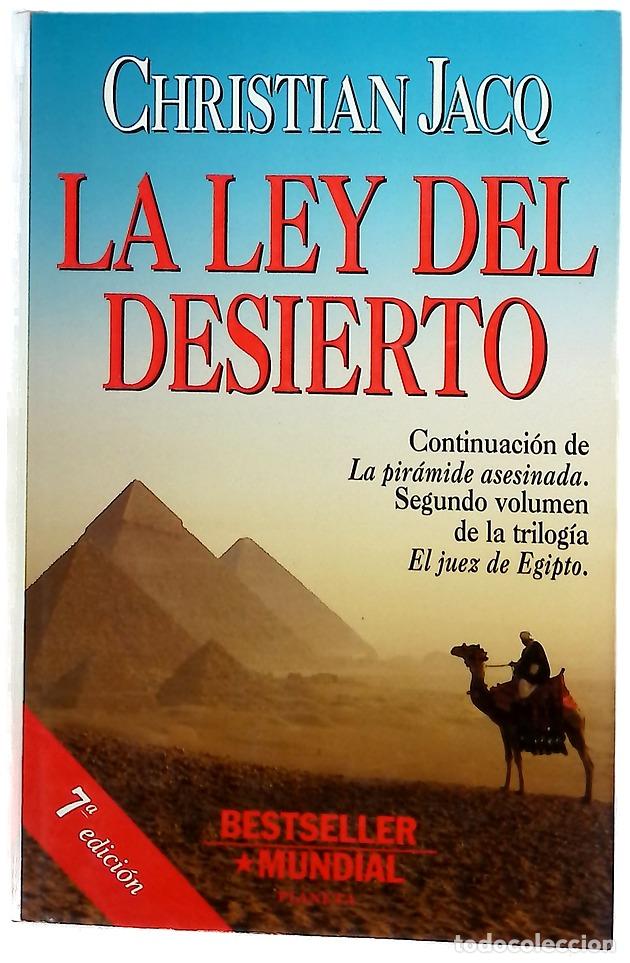 Libros: La ley del desierto - Jacq, Christian; Serrat Crespo, Manuel