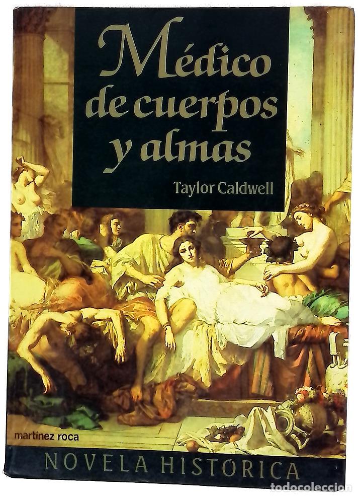 Libros: M&eacute;dico de cuerpos y almas