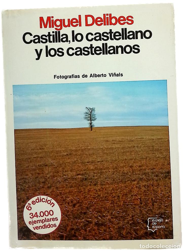 Libros: Castilla, lo castellano y los castellanos
