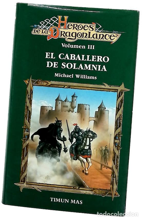 Libros: El caballero de Solamnia - Williams, Michael; Fern&aacute;ndez, Luis