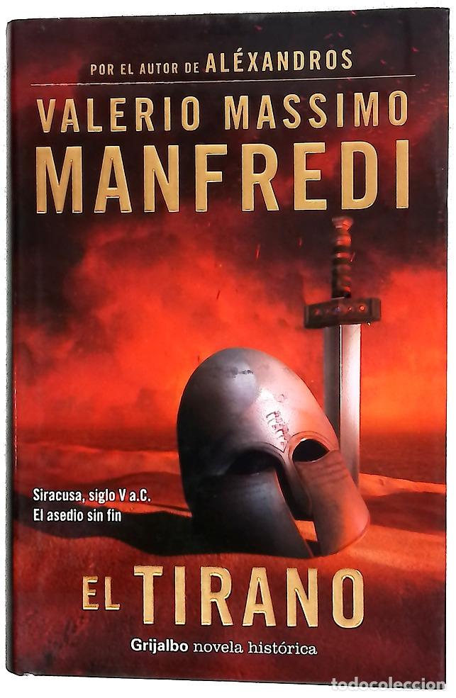 Libros: El tirano - Manfredi, Valerio Massimo