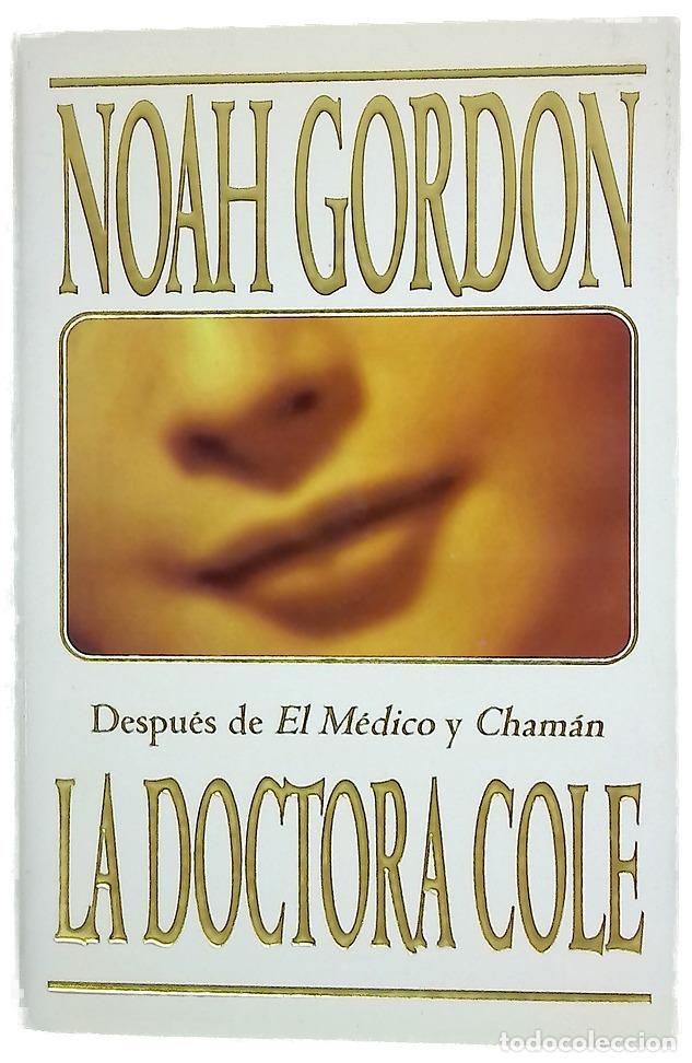 books: La doctora Cole - Gordon, Noah