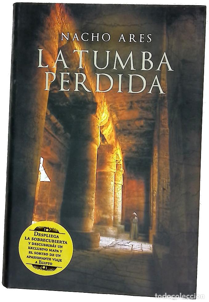 Libros: La tumba perdida - Ares, Nacho