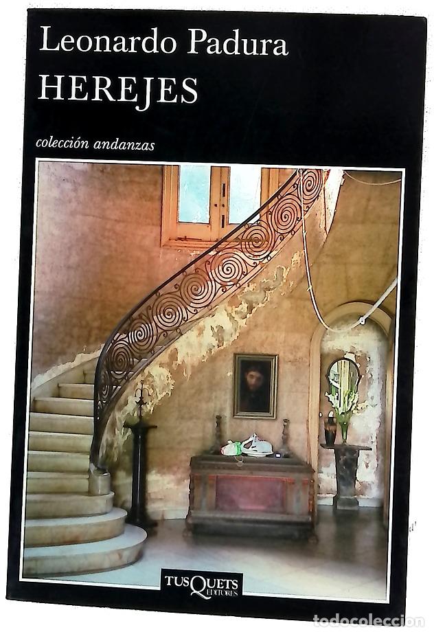 Libros: Herejes - Padura, Leonardo