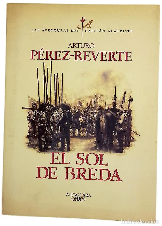 Libros: El sol de Breda - P&eacute;rez-Reverte, Arturo