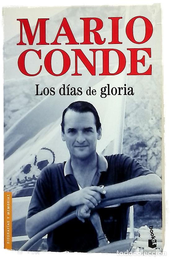 Libros: Los d&iacute;as de gloria - Conde, Mario