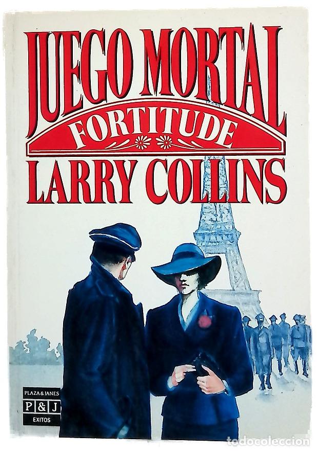Libros: Juego mortal Fortitude - Collins, Larry; Cortina, Lorenzo