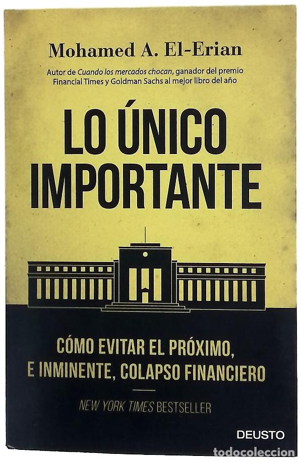 Livros em segunda m&atilde;o: Lo &uacute;nico importante : c&oacute;mo evitar el pr&oacute;ximo, e inminente, colapso financiero