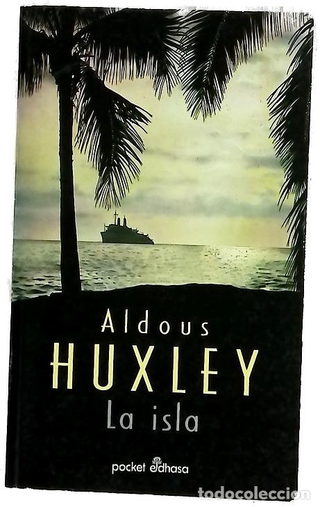 Livros em segunda m&atilde;o: La isla - Huxley, Aldous; Maz&iacute;a, Floreal