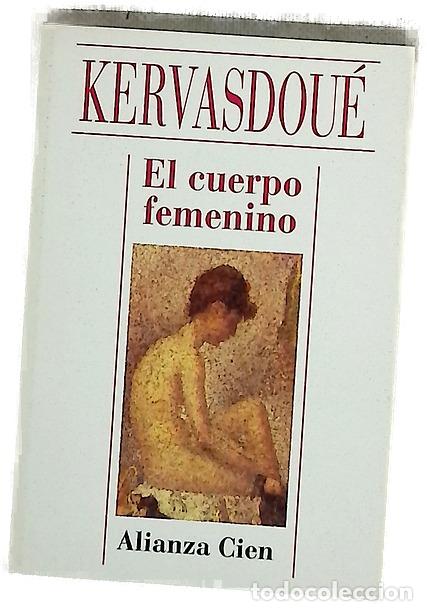 Libros: El cuerpo femenino - Kervasdou&eacute;, Anne de