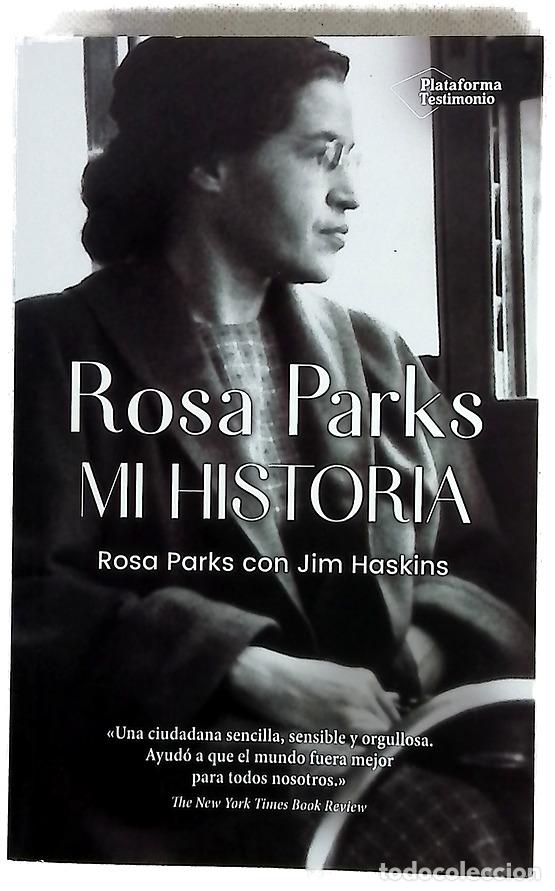 Libros: Rosa Parks, mi historia - Parks, Rosa; Haskins, James; Asensio Fern&aacute;ndez, Montserrat