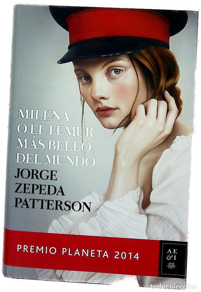 Libros: Milena o El f&eacute;mur m&aacute;s bello del mundo