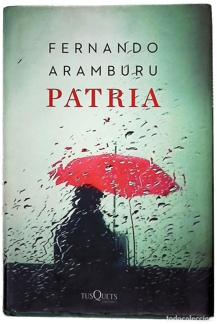 Libros: Patria - Fernando Aramburu