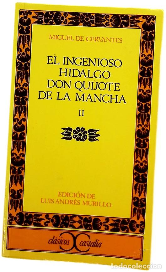 Livres: El Ingenioso Hidalgo Don Quijote de la Mancha, tomo II