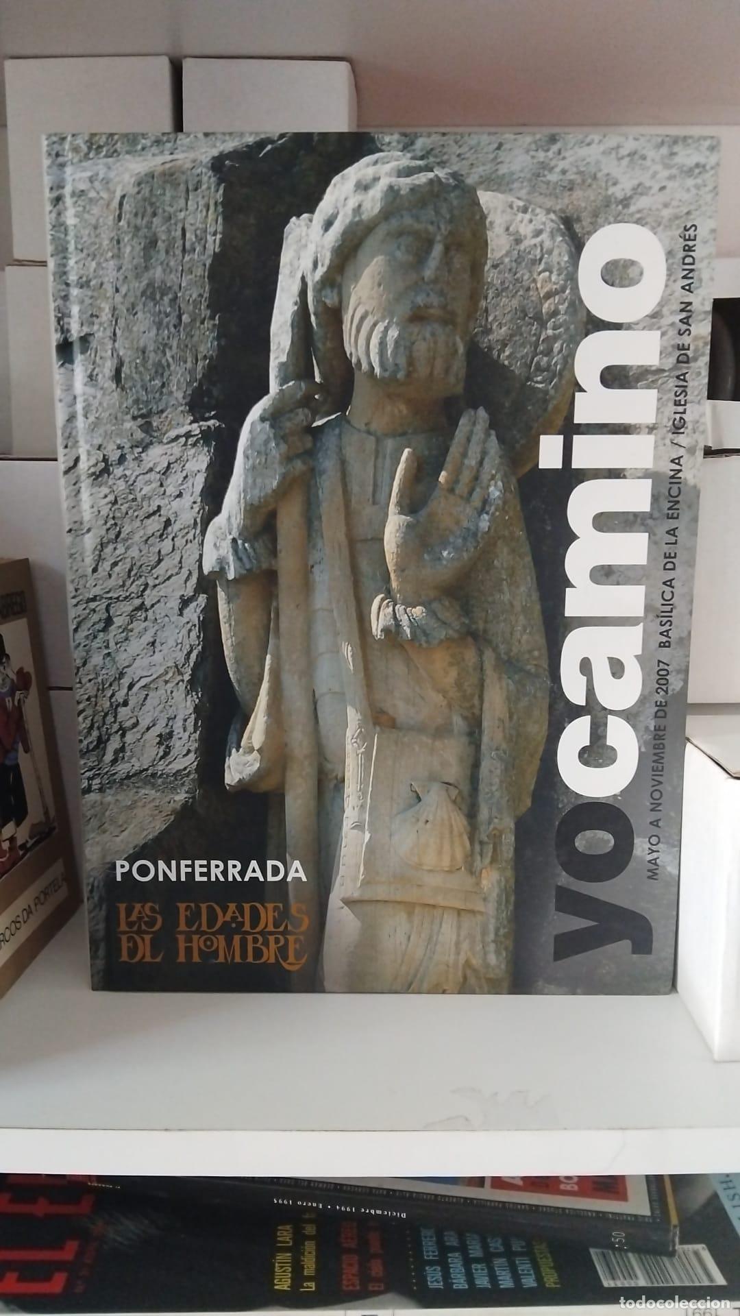Libros: Yo camino. Ponferrada. las edades del hombre -
