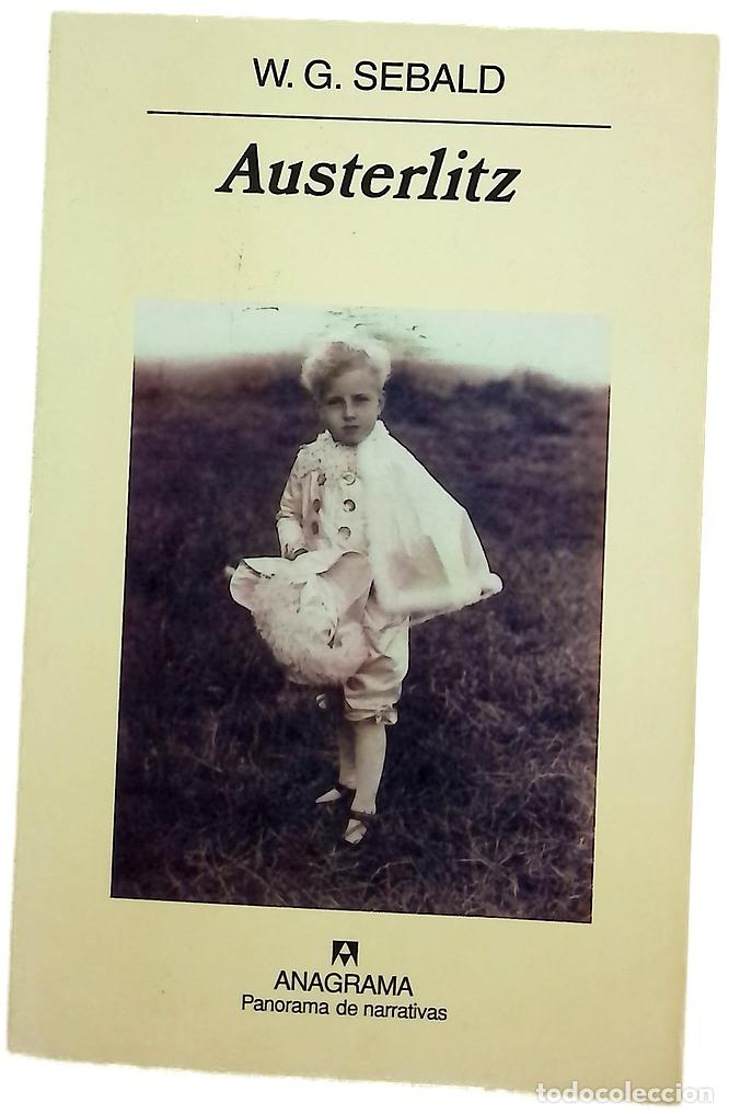 Libros: Austerlitz - Sebald, W. G