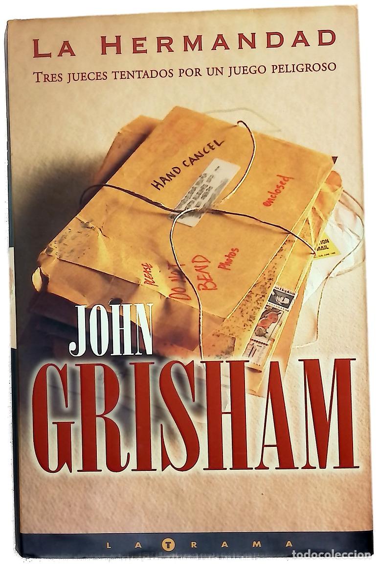 Libros: La hermandad - John Grisham