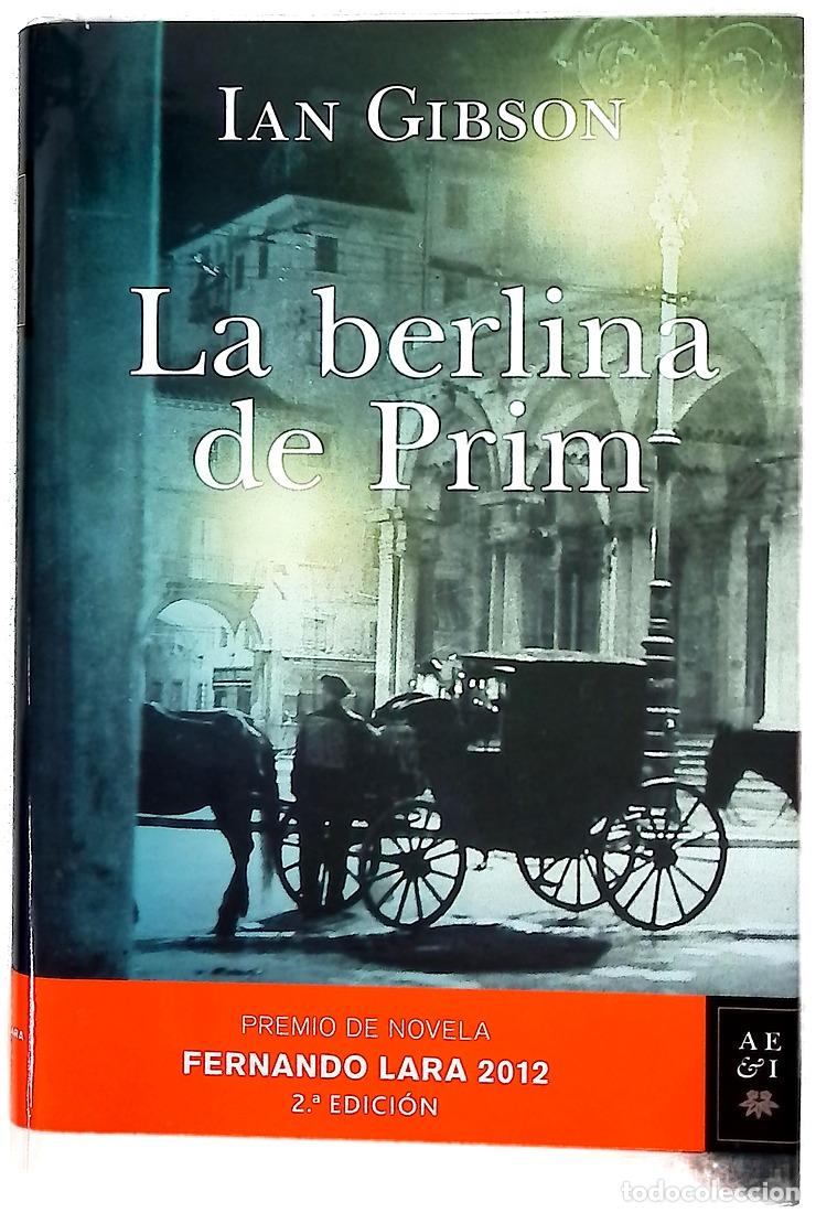 Libros: La berlina de Prim - Gibson, Ian
