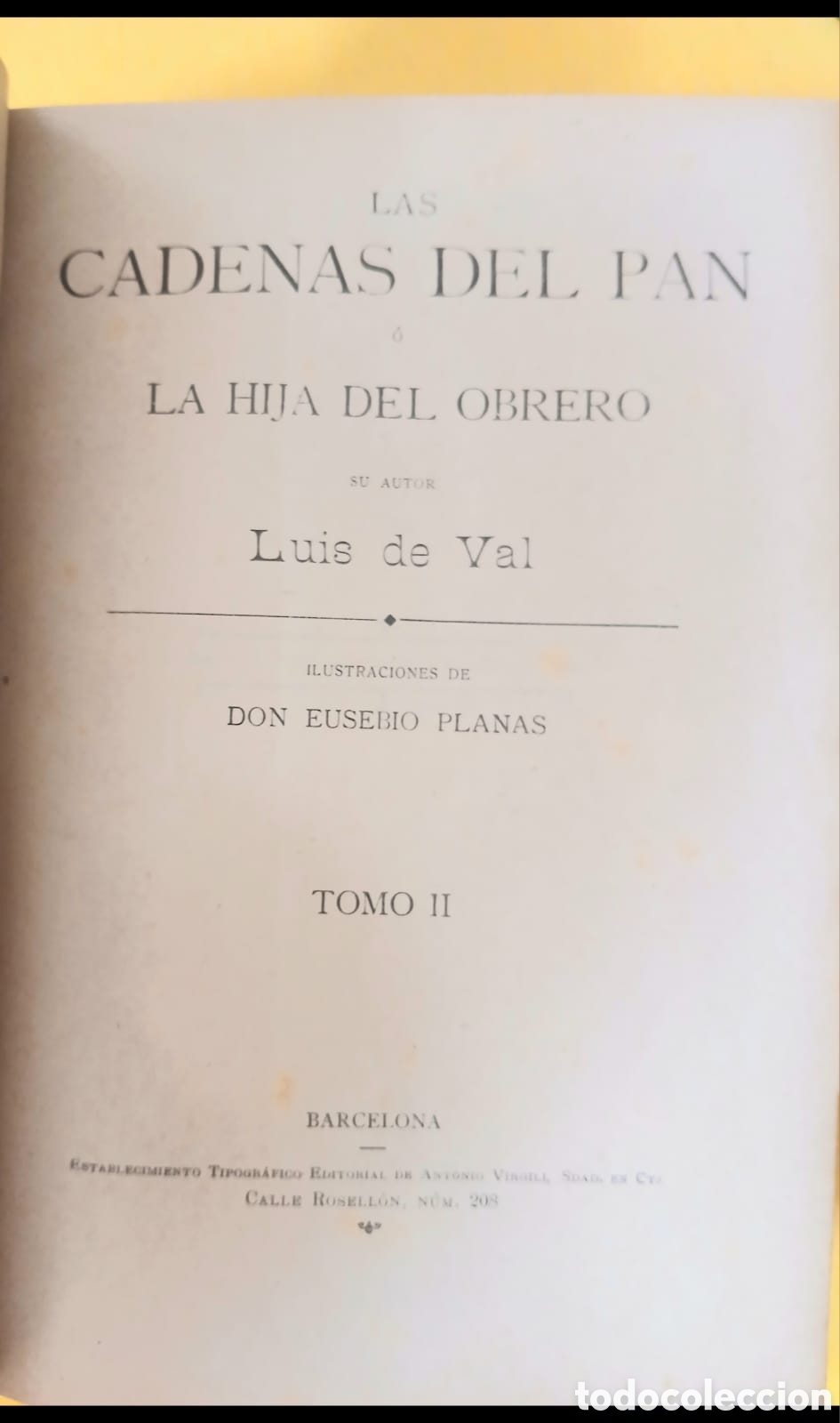 Libros: Las cadenas del pan o la hija del obrero. - Foto 7