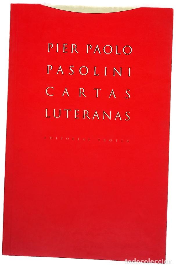 Libros: Cartas luteranas - Pasolini, Pier Paolo