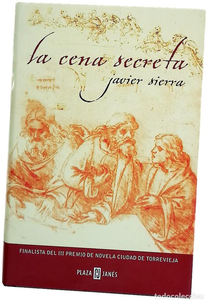 Libros: La cena secreta - Sierra, Javier